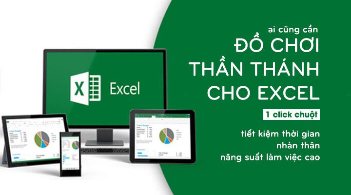 Xuanhieu.org Kutools Excel Do Choi Than Thanh Ai Cung Can