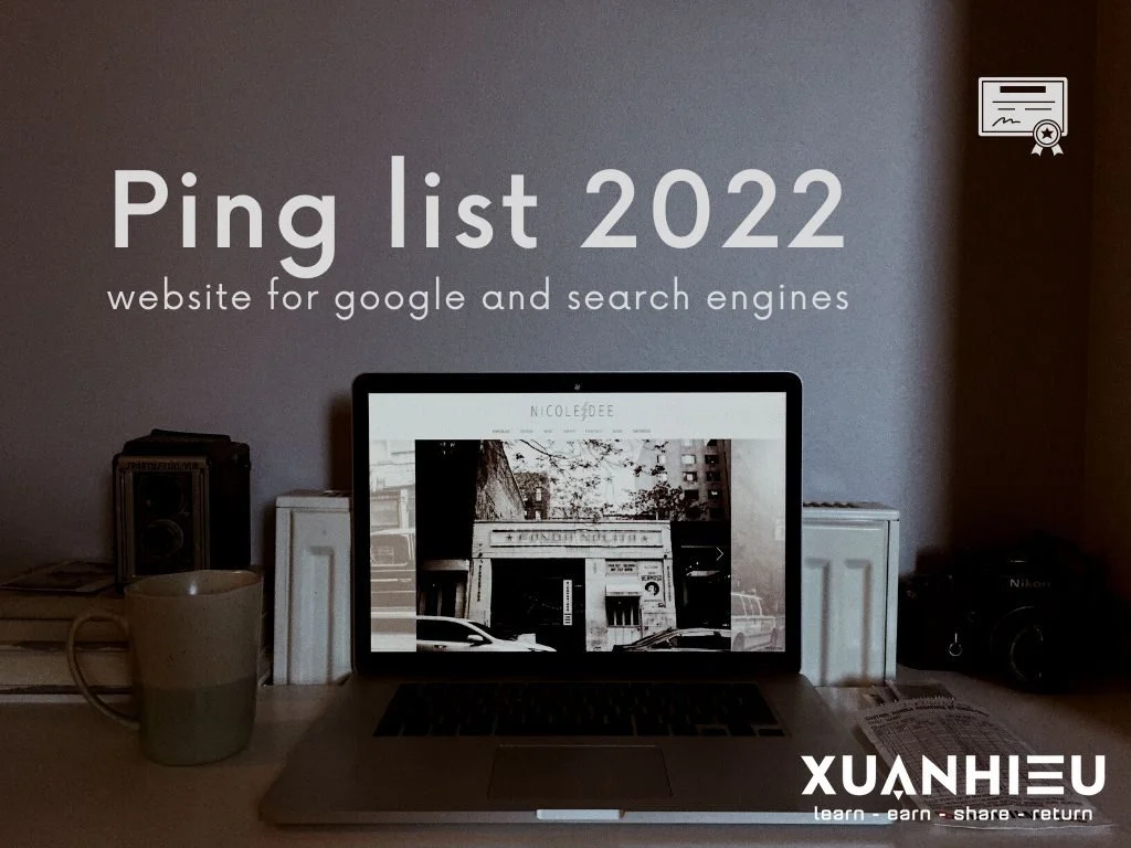Danh sách Ping list website [hienthinam] – Để lập chỉ mục trang web của bạn nhanh hơn